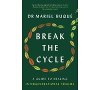 Mariel Buqué Break the Cycle (Tapa blanda)