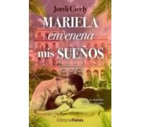 Mariela envenena mis sueños