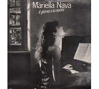 MARIELLA NAVA - Mariella Nava Lp 33giri Il giorno e la notte Nuovo Sigillato 0035627425011