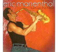 Marienthal, Eric - Turn Up The Heat
