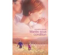 Mariés Sous Condition (ebook)