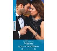 Mariés Sous Condition (ebook)