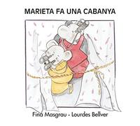 Marieta fa una cabanya: (En lletra majúscula): 18 (La Rata Marieta)
