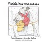Marieta Hace Una Cabaña