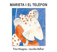 Marieta i el telèfon: 2 (La Rata Marieta)