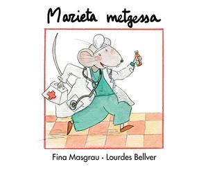 Marieta metgessa: 19 (La rata Marieta)