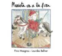 Marieta Va A La Fira