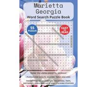 Marietta Georgia Word Search Puzzle Book: Think you know Marietta, Georgia? Puzzles for Adults, Seniors, Teens and Kids. Perfect for Grandparents, ... Christmas Gifts and Stocking Stuffers.