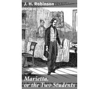 Marietta Or The Two Students (ebook)