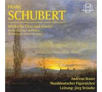Mariezza Zumbuelt; Markus Brutscher; Sigrid Knollmann; Andreas Staier - Works for Choir and Piano - Ceuves Pour Chaeur et Piano