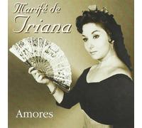 MARIFE DE TRIANA - Amores