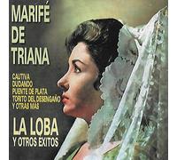 Marifé de Triana - La Loba y otros Éxitos