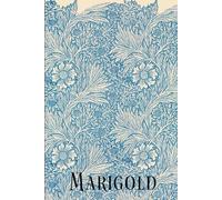 Marigold: A William Morris Floral Notebook