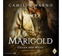 Marigold - Gegen den Wind