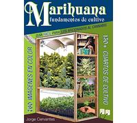 MARIHUANA:FUNDAMENTOS DE CULTIVO (SIN COLECCION)