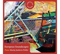 Marija Jankova Noller - European Soundscapes