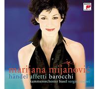Marijana Mijanovic - Händel: Affetti Barocchi