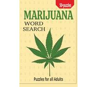 Marijuana Word Search Book: Word Search Puzzles with Cannabis Words-Ideal Gifts for Weed Enthusiast, Family and Friends (6x9inches,110pages,50+puzzles)