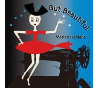 MARIKO HAMADA - But Beautiful