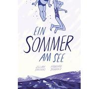 Mariko Tamaki J Ein Sommer am See: Ausgezeichnet mit dem Max und M (Tapa blanda)