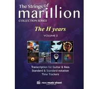 Marillion - THE H YEARS - Volume 2: High quality transcription music sheet with Tablature - For Guitar & Bass (COLLECTION)