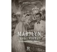 Marilyn Everywhere: L'itinerario segreto - Firenze (Hanse Media - Press Series)