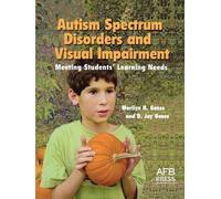Marilyn H Gense D Jay Autism Spectrum Disorders and Visual Impai (Tapa blanda)