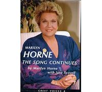 Marilyn Horne: The Song Continues (Great Voices)