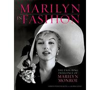Marilyn in Fashion: The Enduring Influence of Marilyn Monroe