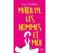 Marilyn Les Hommes Et Moi (ebook)