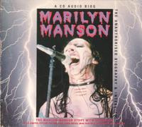 Marilyn Manson - Audio Biography