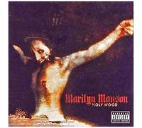 Marilyn Manson - Holy Wood (In The Shadow Of The Valley Of Death) by Marilyn Manson Enhanced edition (2000) Audio CD
