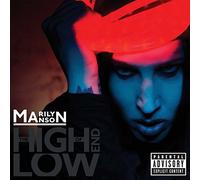 Marilyn Manson - The High End Of Low