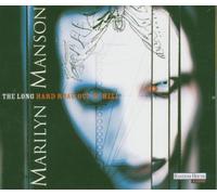Marilyn Manson - The Long Hard Road Out of