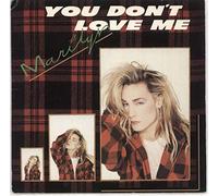 Marilyn - MARILYN You Don't Love Me 7" 45