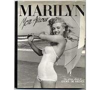 Marilyn Mon Amour: The private album of Andre de Dienes