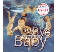 Marilyn Monroe - Bye Bye Baby