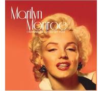 Marilyn Monroe - I Wanna Be Loved By You