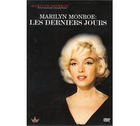 Marilyn Monroe : Les derniers jours [Francia] [DVD]