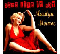 Marilyn Monroe - Some Like It Hot