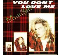 MARILYN - YOU DON'T LOVE ME 7 INCH (7" VINYL 45) UK LOVE 1984