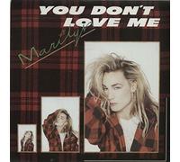 Marilyn - You Don't Love Me - Injection