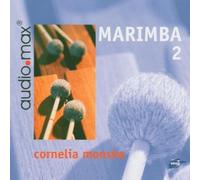 Marimba 2 by Cornelia Monske (2009-09-01)