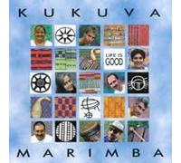 Marimba, Kukuva - Life Is Good