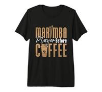 Marimba tocó Antes Que Marimba, percusionista Profesional, Amante del café Camiseta Premium