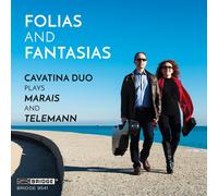 Marais, Telemann : Folies et fantaisies. Duo Cavatina.