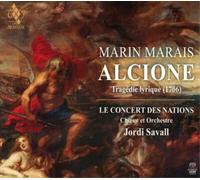 Jordi Savall – Marais: Alcione (Tragédie lyrique 1706) – CD – Integral