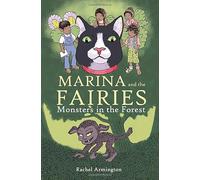 Marina and the Fairies: Monsters in the Forest