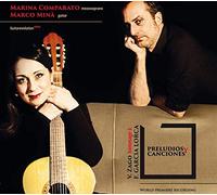 Marina Comparato - Zago: Preludios Y Canciones