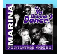 Marina - Do Ya Wanna Dance? Featuring K